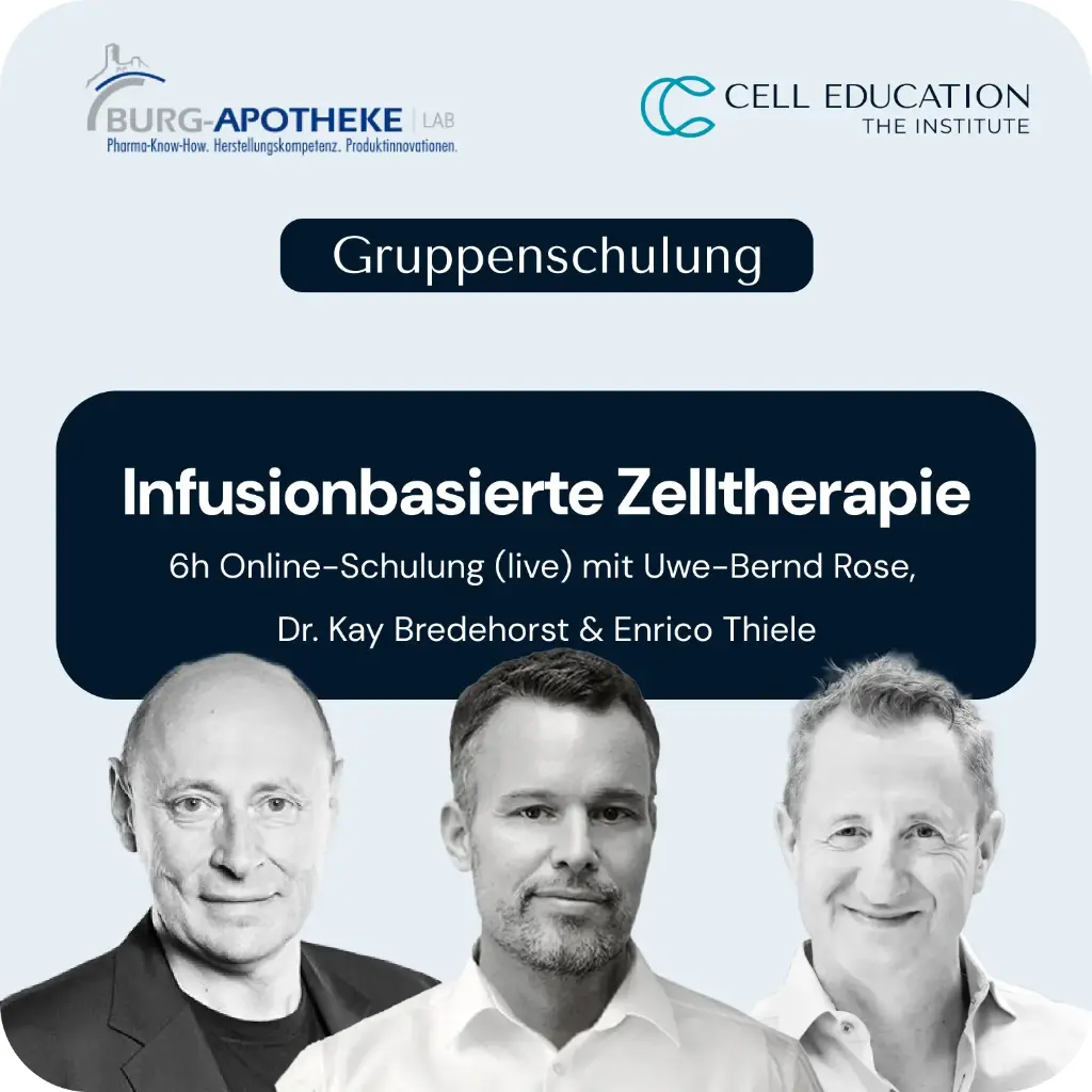 Gruppenschulung "Infusionsbasierte Zelltherapie" 06.09.2025